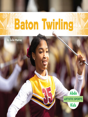 cover image of Baton Twirling
